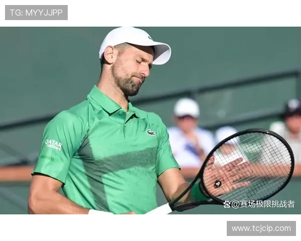 德约科维奇再创纪录巅峰对决掀起新一轮网球世界热潮